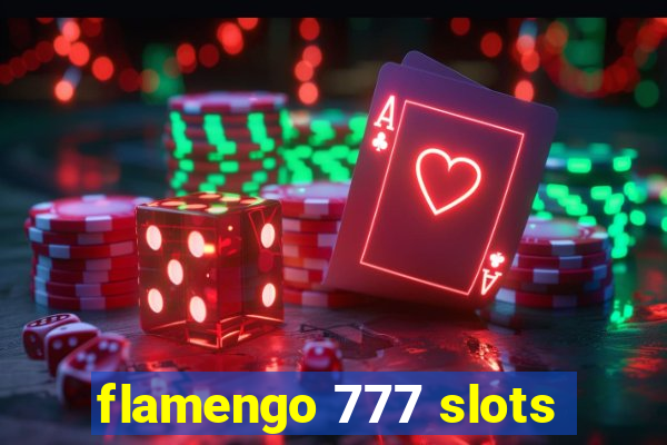 flamengo 777 slots